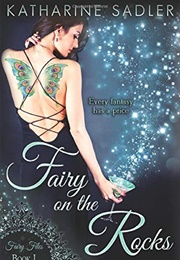 Fairy on the Rocks (Katherine Sadler)