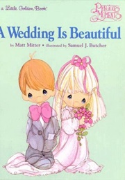 A Wedding Is Beautiful (Samuel J. Butcher)
