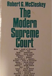 Modern Supreme Court (Robert McCloskey)