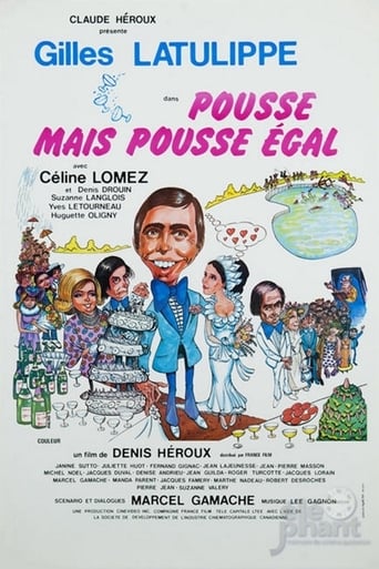 Pousse, Mais Pousse Égal (1975)