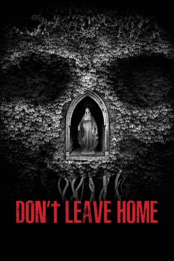 Don&#39;T Leave Home (2018)