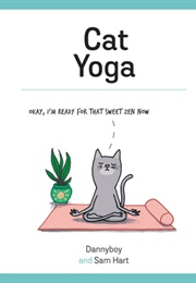 Cat Yoga (Sam Hart)