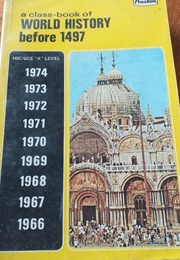 A Class-Book of World History Before 1497 (Preston)