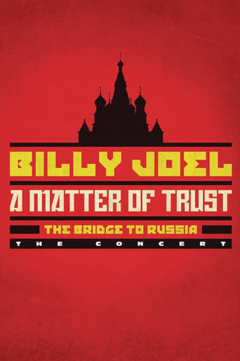 Billy Joel: A Matter of Trust - The Bridge to Russia (2014)