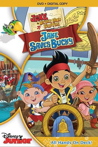 Jake & the Never Land Pirates: Jake Saves Bucky (2012)