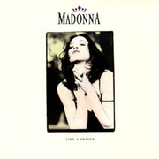 Madonna - Like a Prayer