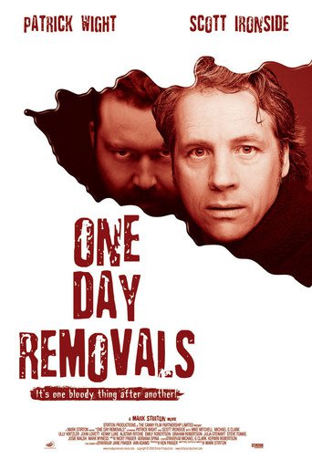 One Day Removals (2008)