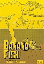 Banana Fish Volume 18 (Akimi Yoshida)