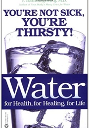 Water for Health (F. Batmanghelidj)