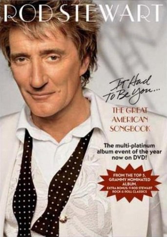 Rod Stewart - It Had to Be You the Great American Songbook (2002)