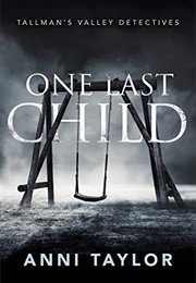 One Last Child (Anni Taylor)