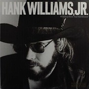 Hank Williams Jr. - Whiskey Bent and Hell Bound