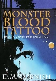 Monster Blood Tattoo (D M Cornish)
