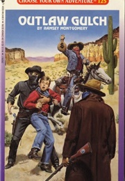 Outlaw Gulch (Ramsey Montgomery)