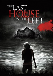 The Last House on the Left (2009)