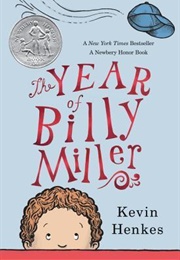 The Year of Billy Miller (Kevin Henkes)