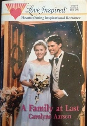 A Family at Last (Carolyne Aarsen)