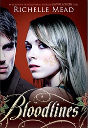 Bloodlines (Richelle Mead)