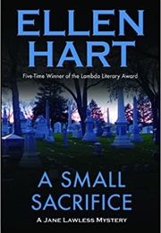 A Small Sacrifice (Ellen Hart)
