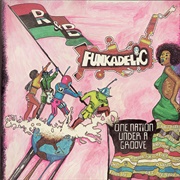 Funkadelic - One Nation Under a Groove