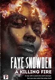 A Killing Fire (Faye Snowden)