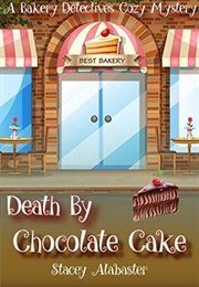 Death by Chocolate Cake (Stacey Alabaster)