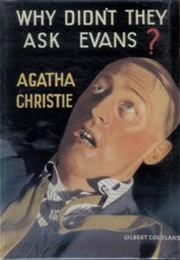 Why Didn't They Ask Evans? (Agatha Christie)