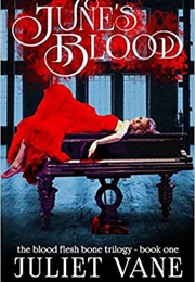 June&#39;s Blood (Juliet Vane)