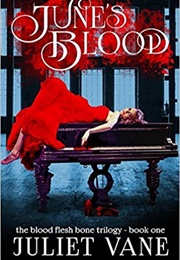 June's Blood (Juliet Vane)