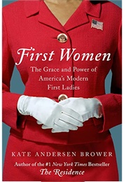 First Women (Kate Andersen Brower)