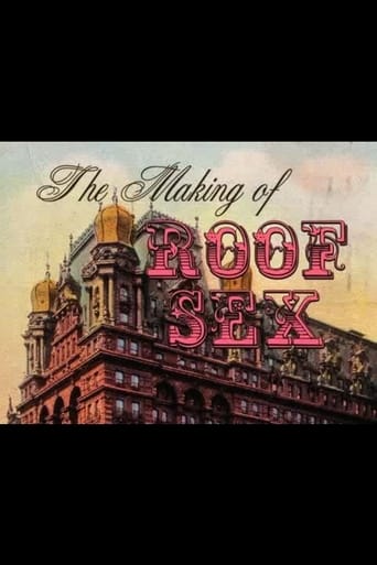 The Making of Roof Sex (2003)