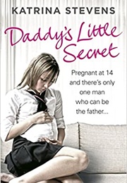 Daddy&#39;s Little Secret (Tina Davis)