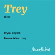Trey