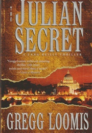 The Julian Secret (Gregg Loomis)