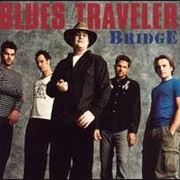 Blues Traveler - Bridge