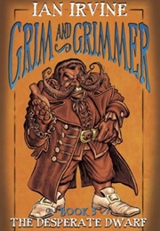 The Desperate Dwarf (Ian Irvine)