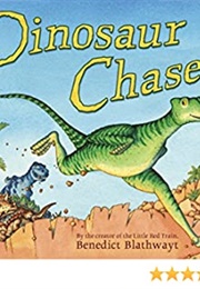 Dinosaur Chase! (Benedict Blathwayt)