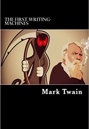 The First Writing Machines (Mark Twain)