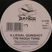 The Ragga Twins - Illegal Gunshot / Spliffhead