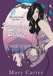 Sunnyside Blues (Mary Carter)