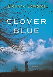Clover Blue (Eldonna Edwards)