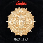 Always the Sun - The Stranglers