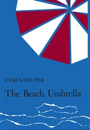 The Beach Umbrella (Cyrus Colter)
