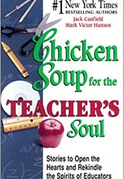 Chicken Soup for the Teacher's Soul (Canfield/Hansen)