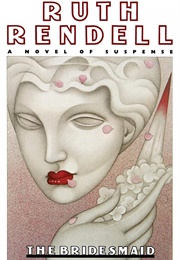 The Bridesmaid (Ruth Rendell)