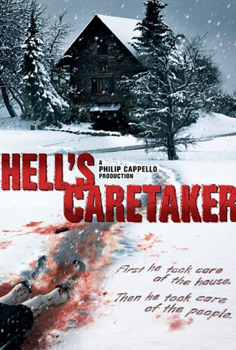 Hell&#39;s Caretaker (2013)