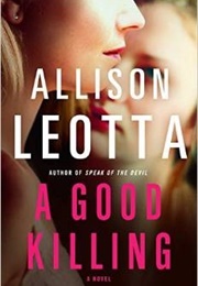 A Good Killing (Allison Leotta)