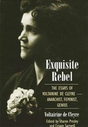 Exquisite Rebel (Voltairine De Cleyre)