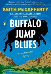 Buffalo Jump Blues (Keith McCafferty)