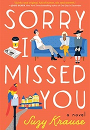 Sorry I Missed You (SUZY KRAUSE)